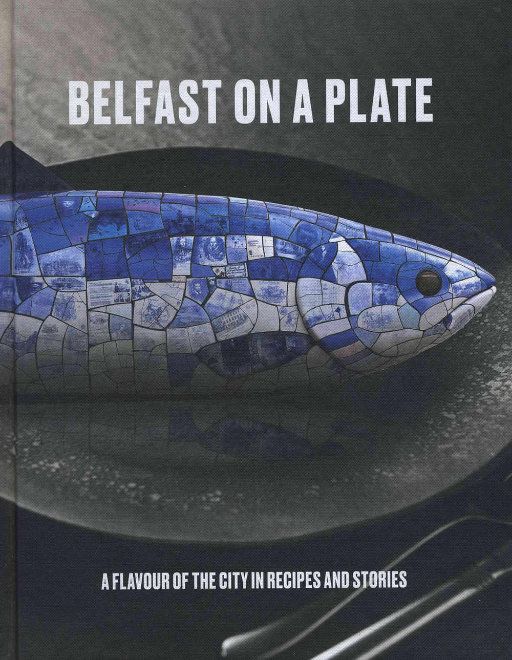 Belfast On A Plate