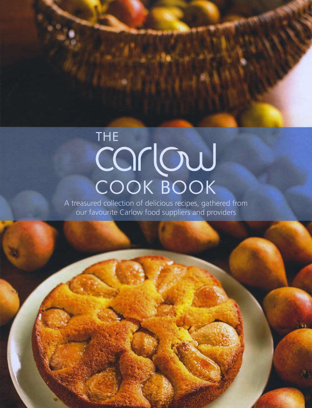 The Carlow Cook Book (hardback, €12.50)