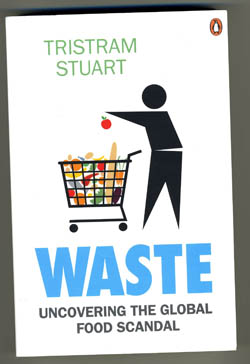 Waste - Tristram Stuart