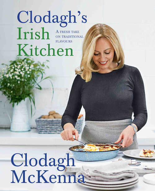Clodagh’s Irish Kitchen by Clodagh McKenna, with photography by Tara Fisher. Kyle Books, hardback, 256pp. RRP €25