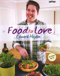 Edward Hayden - Food to Love