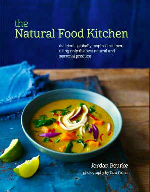 The Natural Food Kitchen, Delicious, globally inspired recipes using only the best natural and seasonal produce, by Jordan Bourke with photographs by Tara Fisher (Ryland Peters & Small, hardback160pp; £16.99).